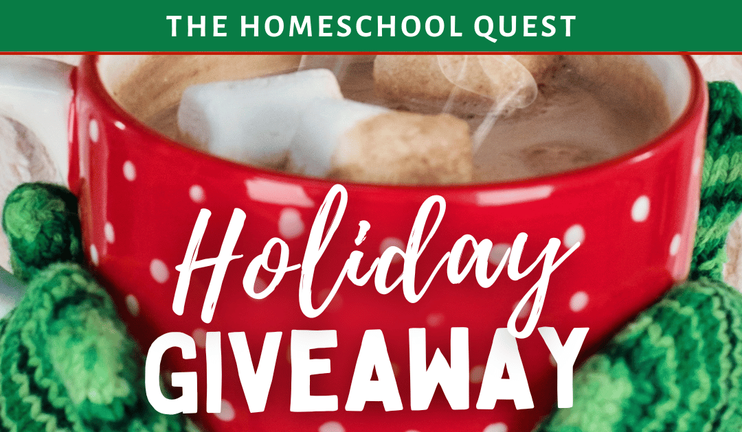 Win some AMAZING prizes with the Homeschool Quest Holiday Giveaway!