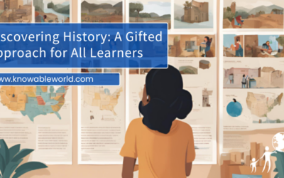 Discovering History: A Gifted Approach for All Learners [Guest Post]